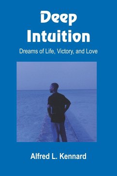 Deep Intuition - Kennard, Alfred L.