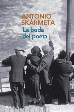 La boda del poeta - Skármeta, Antonio
