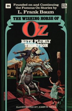 The Wishing Horse of Oz (Wonderful Oz Bookz, No 29) - Thompson, Ruth Plumly