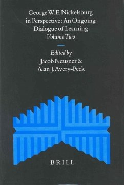 George W.E. Nickelsburg in Perspective (2 Vols) - Neusner, Jacob / Avery-Peck, Alan J. (eds.)