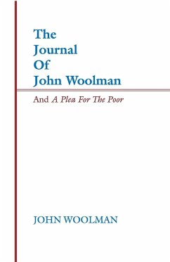 Journal of John Woolman and a Plea for the Poor