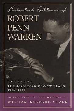Selected Letters of Robert Penn Warren, Volume 2 - Warren, Robert Penn