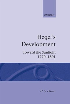 Hegel's Development - Harris, H S