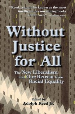 Without Justice For All - Reed Jr, Adolph