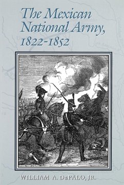 The Mexican National Army - Depalo, Willam A.; Depalo, William A.