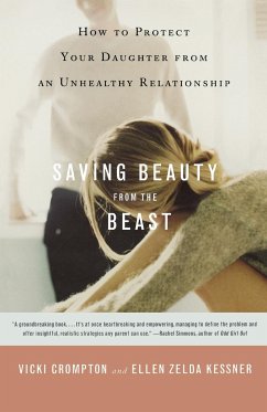 Saving Beauty from the Beast - Crompton, Vicki; Kessner, Ellen Zelda