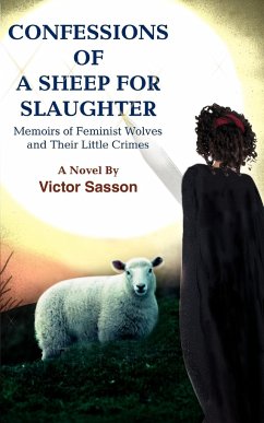 Confessions of a Sheep for Slaughter - Sasson, Victor