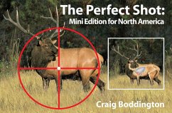 The Perfect Shot: Mini Edition for North America - Boddington, Craig
