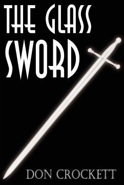 The Glass Sword - Crockett, Don