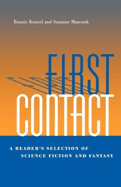 First Contact - Kunzel, Bonnie; Manczuk, Suzanne