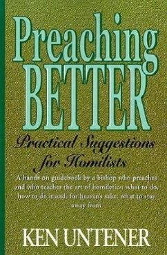 Preaching Better - Untener, Kenneth