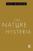 The Nature of Hysteria