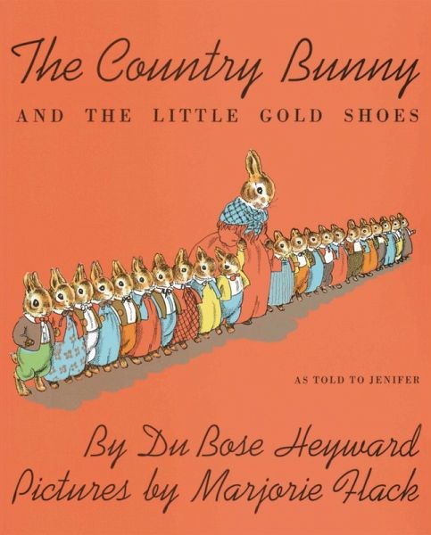 The Country Bunny and the Little Gold Shoes