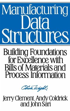 Manufacturing Data Structures - Clement, Jerry; Coldrick, Andy; Sari, John