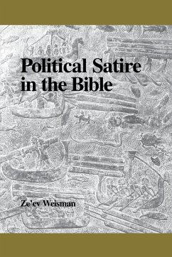 Political Satire in the Bible - Weisman, Ze'ev