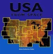 USA from Space - Fallen, Anne-Catherine