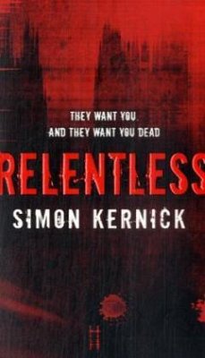 Relentless - Kernick, Simon