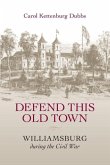 Defend This Old Town