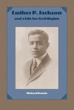 Cover Luther P. Jackson and a Life for Civil Rights