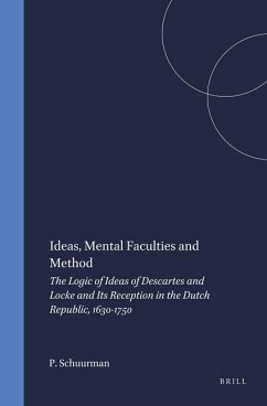 Ideas, Mental Faculties and Method - Schuurman, Paul