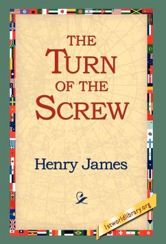 The Turn of the Screw - James, Henry Jr.