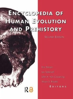 Encyclopedia of Human Evolution and Prehistory - Delson, Eric / Tattersall, Ian (eds.)