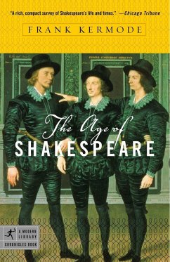 The Age of Shakespeare - Kermode, Frank