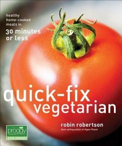 Quick-Fix Vegetarian - Robertson, Robin