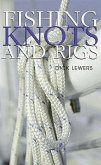 Fishing Knots & Rigs