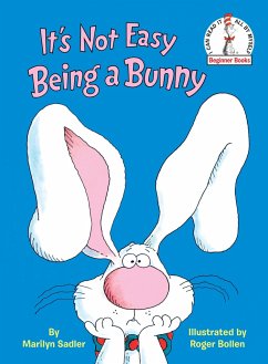 It's Not Easy Being a Bunny - Sadler, Marilyn
