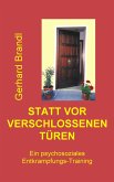 Statt vor verschlossenen Türen