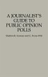 A Journalist's Guide to Public Opinion... - Bild 1