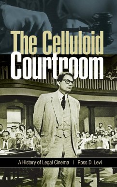 The Celluloid Courtroom - Levi, Ross