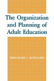 The Organization and Planning of Adult Education