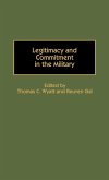 Legitimacy and Commitment in the Military