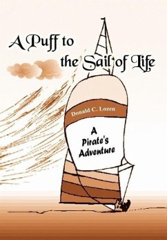 A Puff to the Sail of Life - Lozen, Donald C.