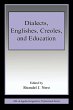 Dialects, Englishes, Creoles, and... - Bild 1