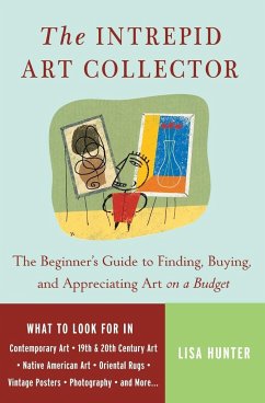 The Intrepid Art Collector - Hunter, Lisa