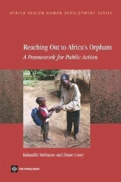 Reaching Out to Africa's Orphans: A Framework for Public Action - Subbarao, Kalanidhi; Coury, Diane