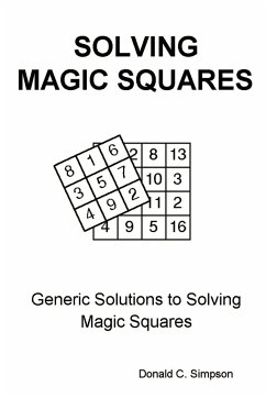 Solving Magic Squares - Simpson, Donald C.