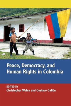 Peace, Democracy, and Human Rights in Colombia Cover Peace, Democracy, and Human Rights in Colombia
