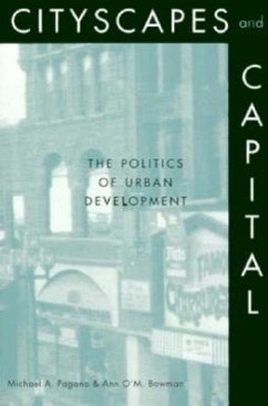 Cityscapes and Capital - Pagano, Michael A; Bowman, Ann O'M