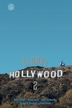 Global Hollywood 2 - Miller, Toby; Govil, Nitin; McMurria, John