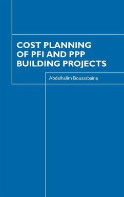 Cost Planning of PFI and PPP Building Projects - Boussabaine, Abdelhalim