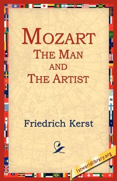 Mozart the Man and the Artist - Kerst, Friedrich