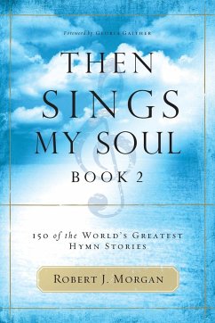 Then Sings My Soul, Book 2 - Morgan, Robert