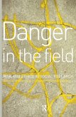 Danger in the Field