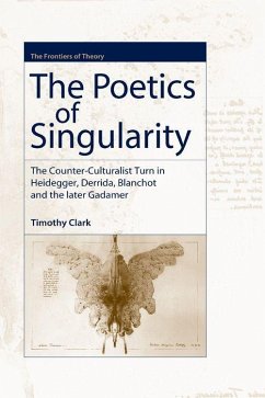 The Poetics of Singularity - Clark, Timothy