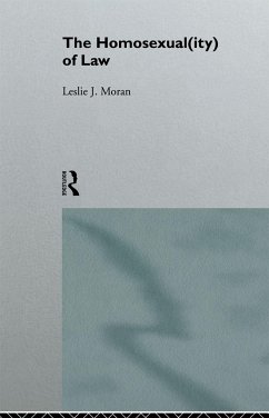 The Homosexual(ity) of law - Moran, Leslie