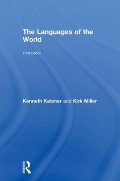 The Languages of the World - Katzner, Kenneth; Miller, Kirk